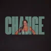 Change EP album lyrics, reviews, download