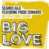 Better Come Again (feat. Phebe Edwards) - Single album lyrics, reviews, download