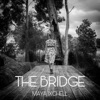 The Bridge - Single