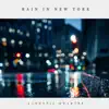 Rain in New York album lyrics, reviews, download