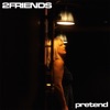 Pretend - Single