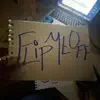 Flip Me Off - Single album lyrics, reviews, download