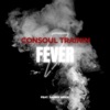 Fever (feat. Danny Aridi) - Single