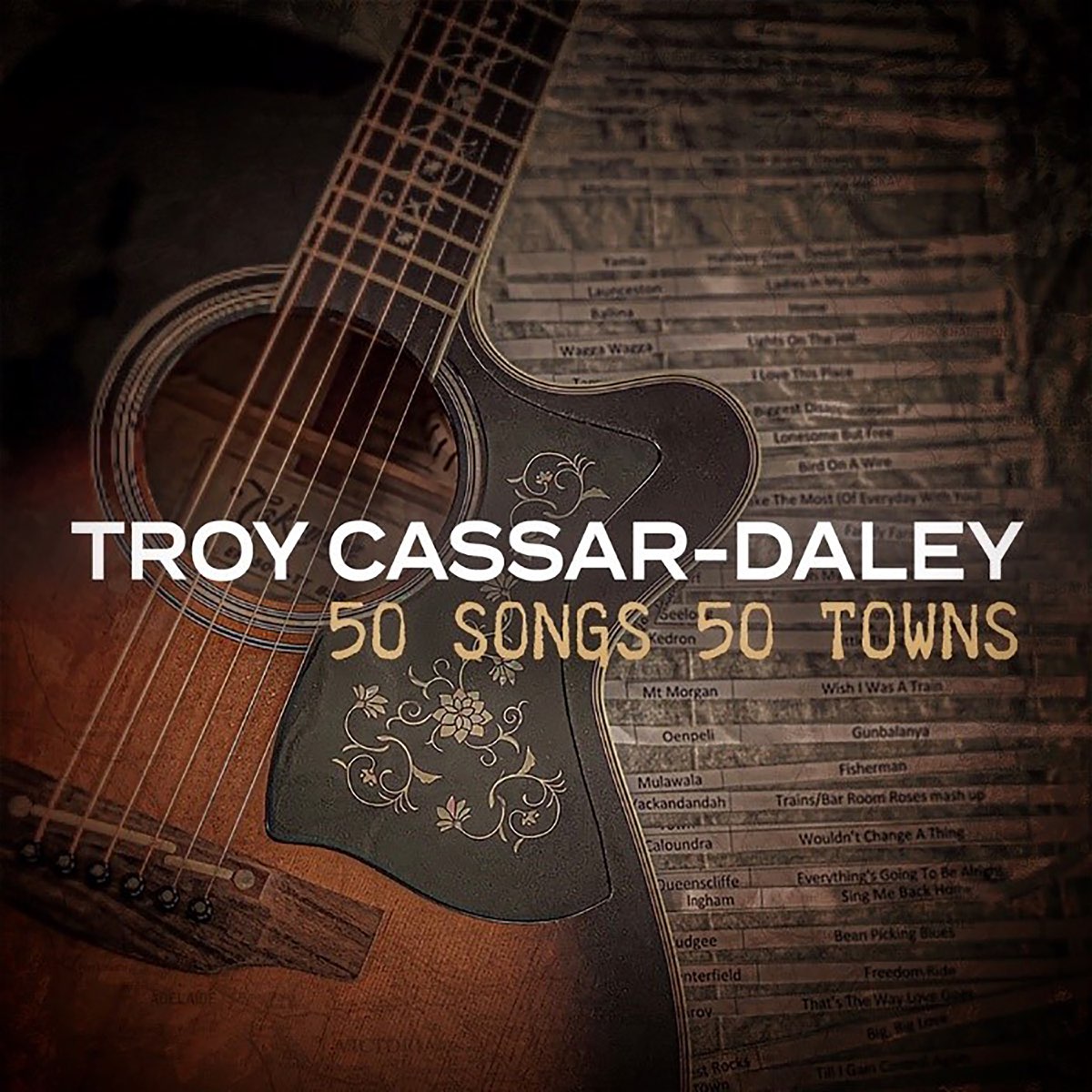 ‎50 Songs 50 Towns, Vol. 5 by Troy Cassar-Daley on Apple Music