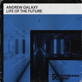 Life of the Future (Extended Mix) artwork