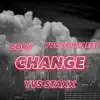 Change (feat. CORY & YVS VONTAEEE) - Single album lyrics, reviews, download