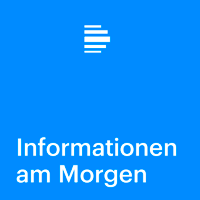 Informationen am Morgen - Deutschlandfunk podcast