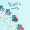 You and Me - Single