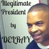 Illegitimate President artwork