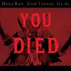YOU DIED (ELDEN RING) (feat. Lost Perception) - Single album lyrics, reviews, download