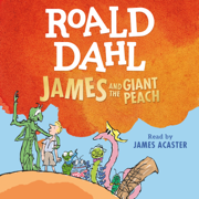James and the Giant Peach (Unabridged)