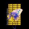 Live And Die (feat. Sophie Simmons) - Single