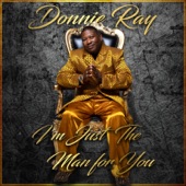 Donnie Ray - She's Just My Girlfriend