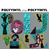 Stream & download Polyvinyl Plays Polyvinyl