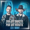 Era Um Garoto / Por Um Minuto (Um Som Pra Todos) - Single