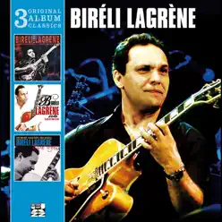 3 Original Classics - Biréli Lagrène 3 Original Classics - Biréli Lagrène