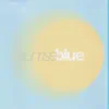 Sunrise Blue - Single album lyrics, reviews, download