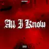 Stream & download All I Know - Single