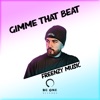 Gimme That Beat - Single