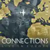 Connections Live in Europe album lyrics, reviews, download