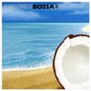 Coconut Bossa 2