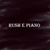Rush e (Piano Version) artwork