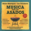 Música para los Asados (feat. Los Tricolores)