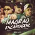 Magrão Encantador - Single album cover