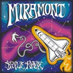 Miramont - Space Rock