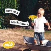 Love Is a Black Hole ! artwork