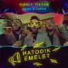 Hatodik emelet(feat. Majka & Curtis) - Single album lyrics, reviews, download