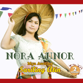 Mga Awiting Sariling Atin Vol. 2 - Nora Aunor