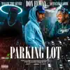Parking Lot - Single album lyrics, reviews, download