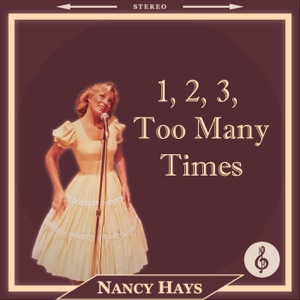 Nancy Hays - 1 2 3 Too Many Times - Line Dance Music