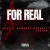 For Real - Single album lyrics, reviews, download