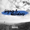 Signs & Wonders