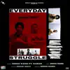 Everyday Struggle (feat. Karan) - Single album lyrics, reviews, download