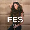 Fes (Oriental Balkan) - Single album lyrics, reviews, download