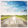 One Way Love - Single album lyrics, reviews, download