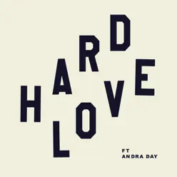 HARD LOVE (feat. Andra Day) - Single - Needtobreathe