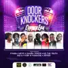 Door Knockers Cyphers EP 4 (feat. Fivara, Neville Mulama, Gamba Jr, E Met The Truth, Big G, Toby B, Magode & Jeffar) album lyrics, reviews, download