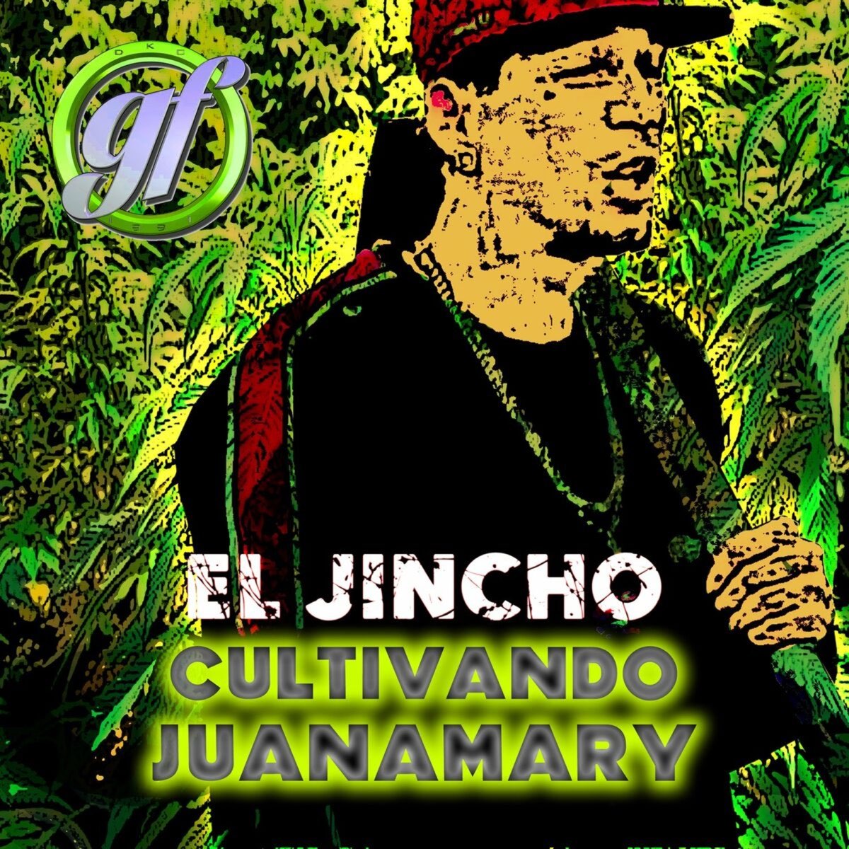 ‎Cultivando Juanamary - Single De El Jincho En Apple Music