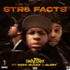 STR8 FACTS (feat. NEEK BUCKS & GLORY) - Single album lyrics, reviews, download