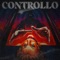 CONTROLLO (feat. Brenno Itani) - Anagogia & Aleaka lyrics