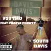 South Davis (feat. Phaeva Phawty) - Single album lyrics, reviews, download