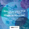 Stream & download Poulenc: Mass in G Major, FP 89 - EP