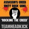 Rocking the Creed (Assassin's Creed Unity) - Single