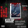 Hustle In My Blood (feat. Stacks Calhoun) - Single album lyrics, reviews, download
