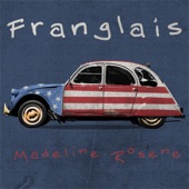 Madeline Rosene - Franglais