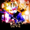 All My Love - Single